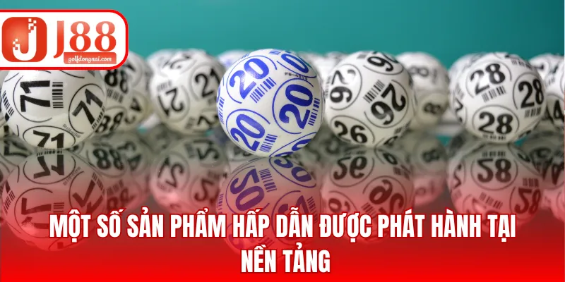 Một số sản phẩm hấp dẫn được phát hành tại nền tảng